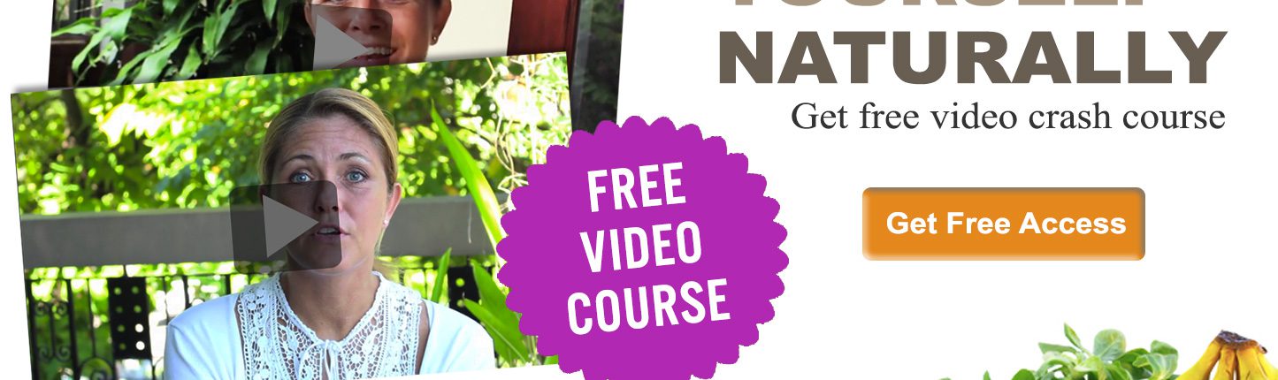 Heal yourself naturally free video course